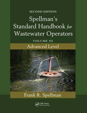 Spellman |  Spellman's Standard Handbook for Wastewater Operators | Buch |  Sack Fachmedien