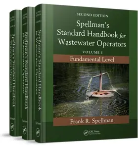Spellman |  Spellman's Standard Handbook for Wastewater Operators (3 Volume Set) | Buch |  Sack Fachmedien