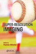 Milanfar |  Super-Resolution Imaging | Buch |  Sack Fachmedien