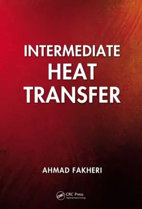 Fakheri |  Intermediate Heat Transfer | Buch |  Sack Fachmedien