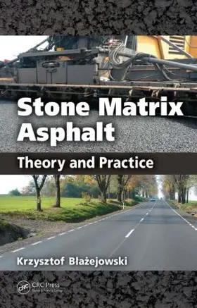 Blazejowski |  Stone Matrix Asphalt | Buch |  Sack Fachmedien