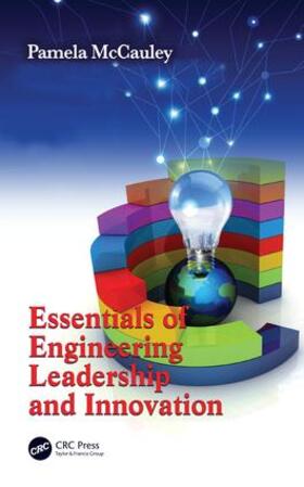 McCauley |  Essentials of Engineering Leadership and Innovation | Buch |  Sack Fachmedien