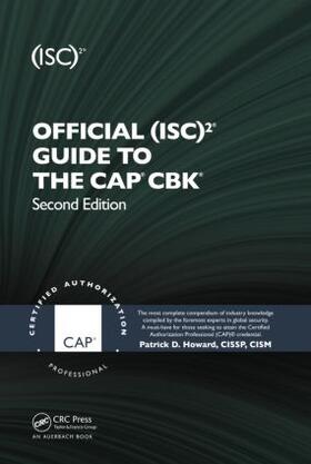 Howard | Official (Isc)2(r) Guide to the Cap(r) Cbk(r) | Buch | 978-1-4398-2075-9 | sack.de