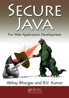 Bhargav / Kumar |  Secure Java | Buch |  Sack Fachmedien