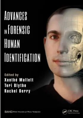 Mallett / Blythe / Berry | Advances in Forensic Human Identification | Buch | 978-1-4398-2514-3 | www.sack.de