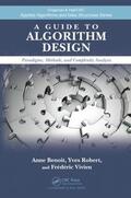 Benoit / Robert / Vivien |  A Guide to Algorithm Design | Buch |  Sack Fachmedien