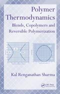 Sharma |  Polymer Thermodynamics | Buch |  Sack Fachmedien