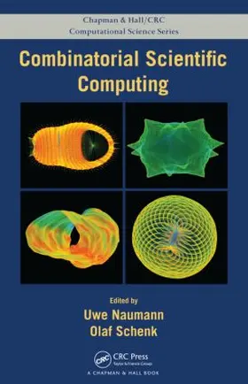 Naumann / Schenk |  Combinatorial Scientific Computing | Buch |  Sack Fachmedien