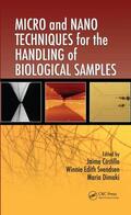 Castillo-Leon / Castillo-León / Svendsen |  Micro and Nano Techniques for the Handling of Biological Samples | Buch |  Sack Fachmedien
