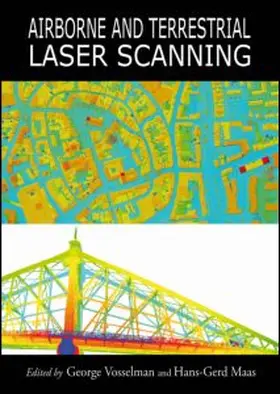Vosselman / Maas |  Airborne and Terrestrial Laser Scanning | Buch |  Sack Fachmedien
