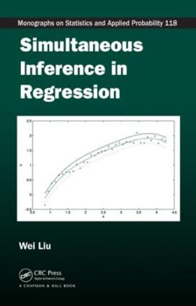 Liu | Simultaneous Inference in Regression | Buch | 978-1-4398-2809-0 | sack.de