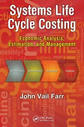 Farr | Systems Life Cycle Costing | Buch | 978-1-4398-2891-5 | sack.de