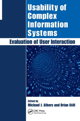 Albers / Still |  Usability of Complex Information Systems | Buch |  Sack Fachmedien