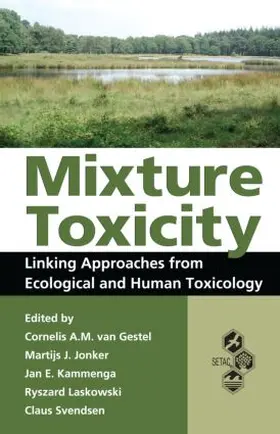 van Gestel / Jonker / Kammenga |  Mixture Toxicity | Buch |  Sack Fachmedien