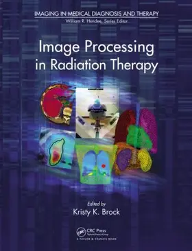 Brock |  Image Processing in Radiation Therapy | Buch |  Sack Fachmedien