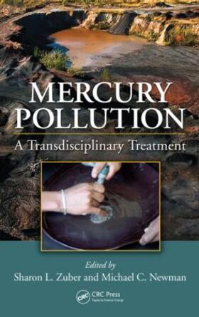 Zuber / Newman | Mercury Pollution | Buch | 978-1-4398-3384-1 | sack.de