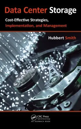 Smith |  Data Center Storage | Buch |  Sack Fachmedien