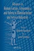 Karwowski / Salvendy |  Advances in Human Factors, Ergonomics, and Safety in Manufacturing and Service Industries | Buch |  Sack Fachmedien