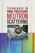 Klotz |  Techniques in High Pressure Neutron Scattering | Buch |  Sack Fachmedien