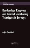 Chaudhuri |  Randomized Response and Indirect Questioning Techniques in Surveys | Buch |  Sack Fachmedien