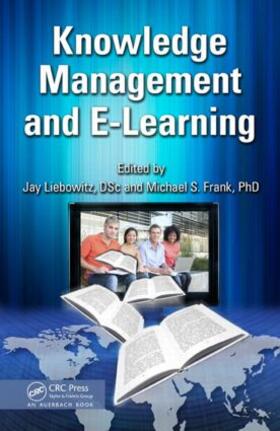 Liebowitz / Frank |  Knowledge Management and E-Learning | Buch |  Sack Fachmedien