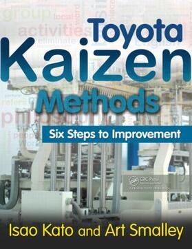 Kato / Smalley | Toyota Kaizen Methods | Buch | 978-1-4398-3853-2 | sack.de