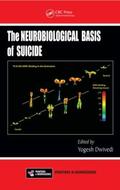Dwivedi |  The Neurobiological Basis of Suicide | Buch |  Sack Fachmedien