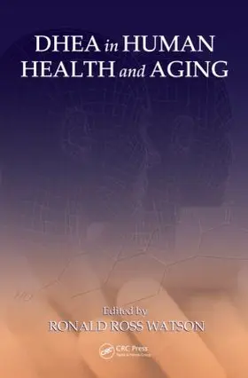 Watson |  DHEA in Human Health and Aging | Buch |  Sack Fachmedien