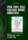 Wang / Li / Yuan |  PEM Fuel Cell Failure Mode Analysis | Buch |  Sack Fachmedien