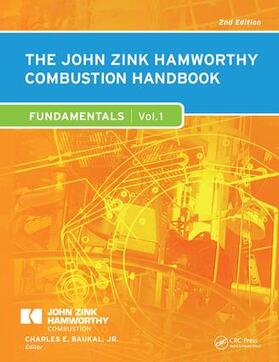 Baukal Jr. | The John Zink Hamworthy Combustion Handbook | Buch | 978-1-4398-3962-1 | sack.de