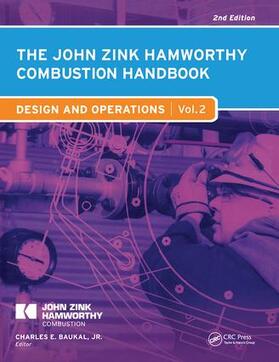Baukal Jr. | The John Zink Hamworthy Combustion Handbook | Buch | 978-1-4398-3964-5 | sack.de