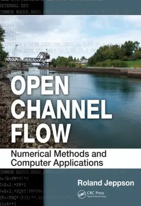 Jeppson |  Open Channel Flow | Buch |  Sack Fachmedien