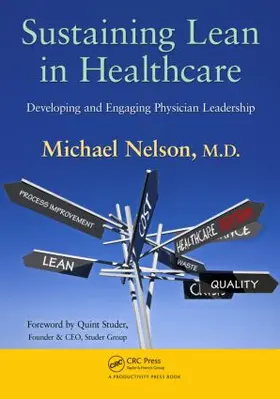 Nelson |  Sustaining Lean in Healthcare | Buch |  Sack Fachmedien