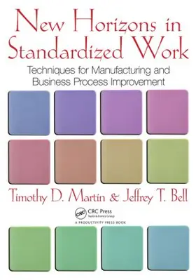 Martin |  New Horizons in Standardized Work | Buch |  Sack Fachmedien