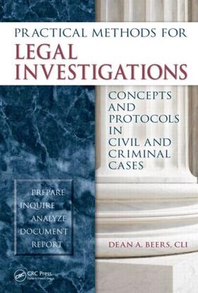 Beers, CLI | Practical Methods for Legal Investigations | Buch | 978-1-4398-4484-7 | sack.de