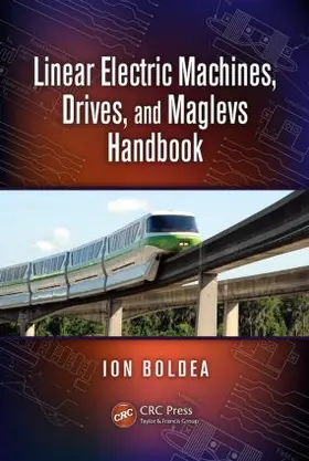 Boldea | Linear Electric Machines, Drives, and MAGLEVs Handbook | Buch | 978-1-4398-4514-1 | sack.de