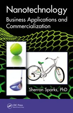 Sparks | Nanotechnology | Buch | 978-1-4398-4521-9 | sack.de