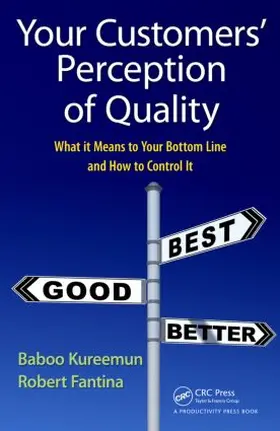 Kureemun / Fantina |  Your Customers' Perception of Quality | Buch |  Sack Fachmedien