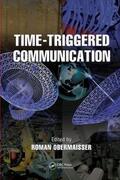 Obermaisser |  Time-Triggered Communication | Buch |  Sack Fachmedien
