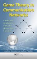 Antoniou / Pitsillides |  Game Theory in Communication Networks | Buch |  Sack Fachmedien