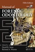 Senn / Greene / Weems |  Manual of Forensic Odontology | Buch |  Sack Fachmedien