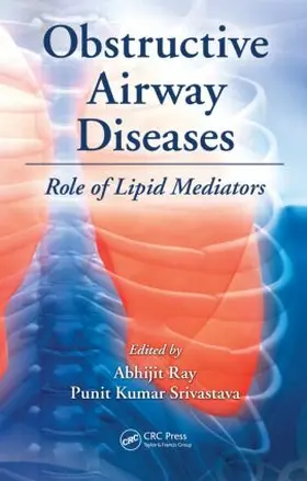 Ray / Srivastava | Obstructive Airway Diseases | Buch | 978-1-4398-5140-1 | www.sack.de