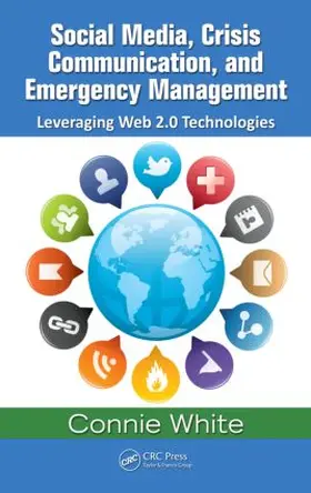 White |  Social Media, Crisis Communication, and Emergency Management | Buch |  Sack Fachmedien
