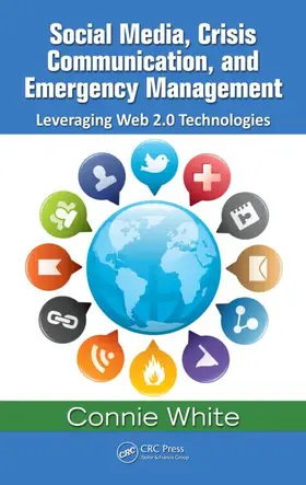White | Social Media, Crisis Communication, and Emergency Management | E-Book | www.sack.de
