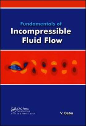 Babu | Fundamentals of Incompressible Flow | Buch | 978-1-4398-5463-1 | sack.de