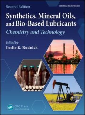 Rudnick | Synthetics, Mineral Oils, and Bio-Based Lubricants: Chemistry and Technology, Second Edition | Buch | 978-1-4398-5537-9 | sack.de