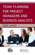 Levitt |  Team Planning for Project Managers and Business Analysts | Buch |  Sack Fachmedien