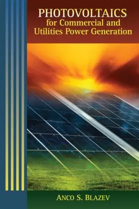 Blazev |  Photovoltaics for Commercial and Utilities Power Generation | Buch |  Sack Fachmedien