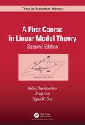 Ravishanker / Chi / Dey |  A First Course in Linear Model Theory | Buch |  Sack Fachmedien