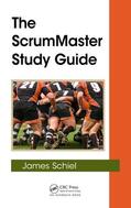 Schiel |  The ScrumMaster Study Guide | Buch |  Sack Fachmedien